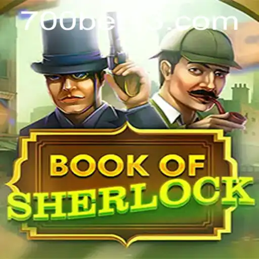 Explorando o Universo de BookOfSherlock: Uma Aventura Envolvente com 700bet.com